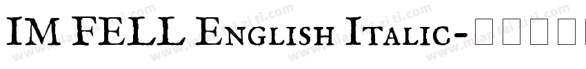 IM FELL English Italic字体转换